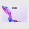 SEG Fabric Media Display -4m W x 2.5m H