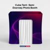 Cube Tent- Semi Doorway Photo Booth
